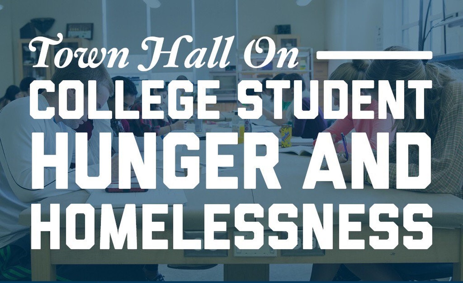 #HungerTownHall Sheds Light on Housing and Food Insecurity on Community College Campuses